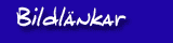 Bildl�nkar